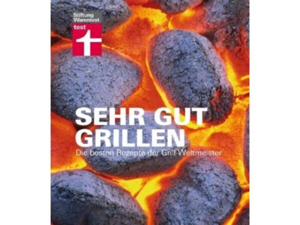 Sehr gut Grillen von Stiftung Warentest